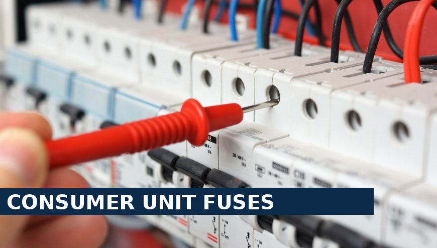 Consumer unit fuses Shepherd's Bush